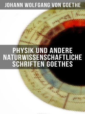 cover image of Physik und andere naturwissenschaftliche Schriften Goethes